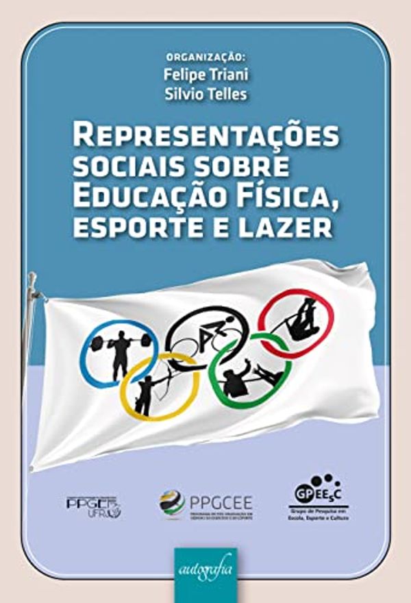 Representações sociais sobre educação física, esporte e lazer